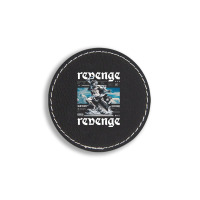 Revenge Round Leatherette Patch | Artistshot