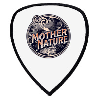 Mother Nature Shield S Patch | Artistshot