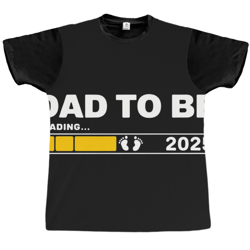 Dad To Be Graphic T-shirt | Artistshot