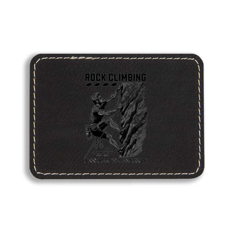 Rock Climbing Extreme Sports Rectangle  Leatherette Patch | Artistshot