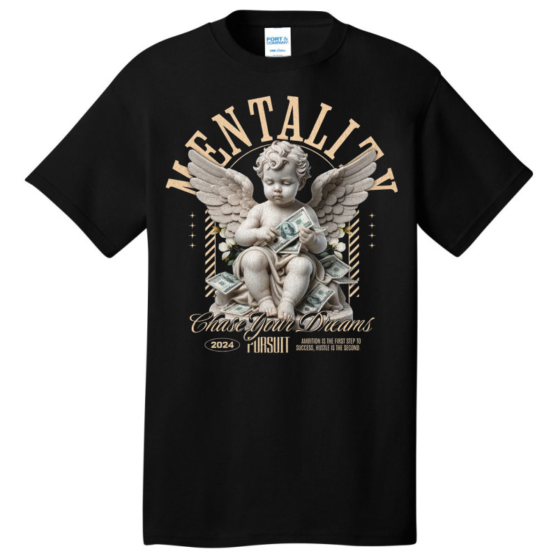 Mentality Basic T-shirt | Artistshot