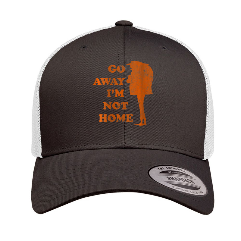 Gru Go Away Im Not Home Distressed Orange Retro Trucker Cap by BuiDoc | Artistshot