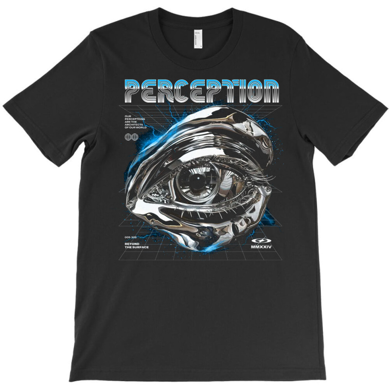 Perception T-shirt | Artistshot