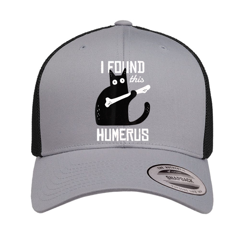 Scary I Found This Humerus Cat Black Humorous Medical Retro Trucker Cap by cm-arts | Artistshot