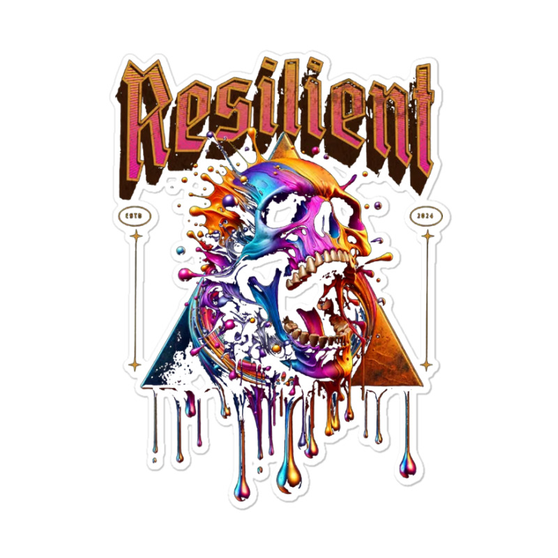 Resilient Sticker | Artistshot