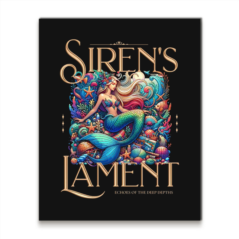 Siren's Lament Metal Print Vertical | Artistshot