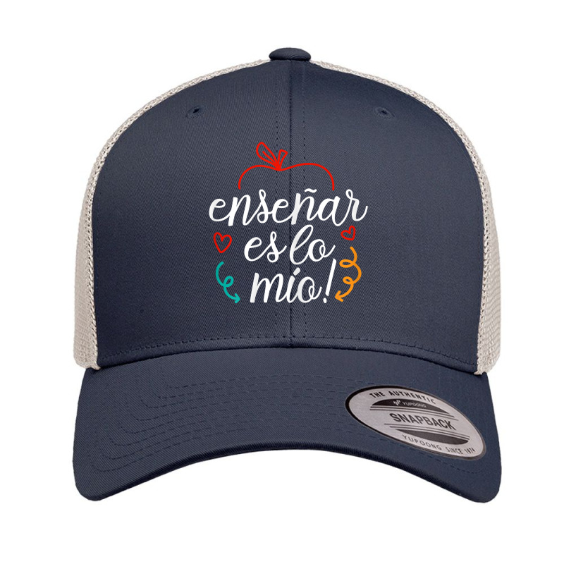 Womens Ensenar Es Lo Mio Playera Bilingual Spanish Teacher Retro Trucker Cap by liqualyfu | Artistshot