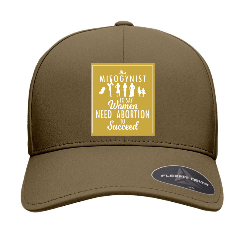 Its Misogynist To Say Women Need Abortion Seamless Cap by NINOZKABAUGHMAN | Artistshot