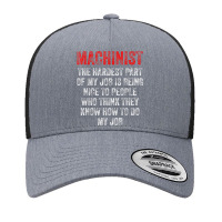 Machinist Part Machine Operator Machining Yupoong Trucker Cap | Artistshot