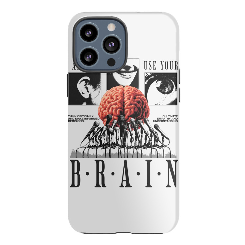 Always Use Your Brain Iphone 13 Pro Max Case | Artistshot