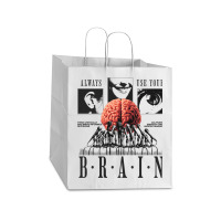 Always Use Your Brain Take Out Paper Bag - 14 X 10 X 15 1/2 | Artistshot