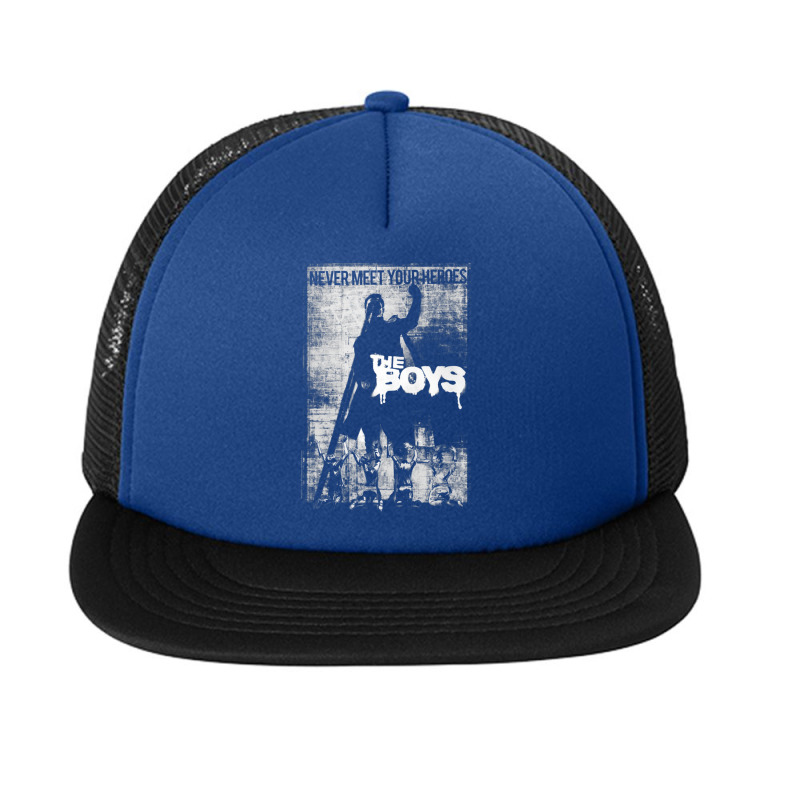 The Boys Never Meet Your Heroes Poster Foam Snapback Hat | Artistshot