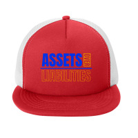 Assets Over Liabilities Foam Snapback Hat | Artistshot