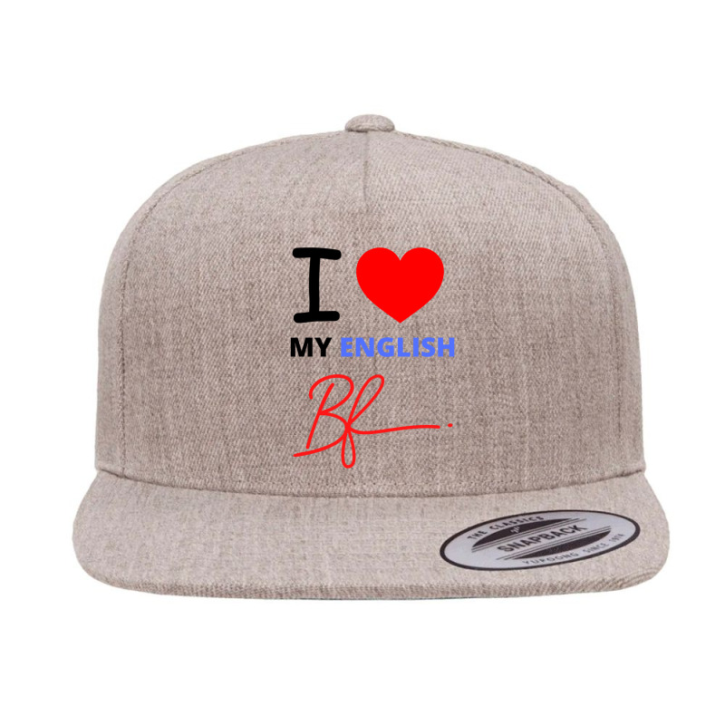 English Bf  I Love My English Boyfriend 5 panel snapback cap by cm-arts | Artistshot