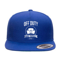 Off Duty Save Yourself Funny Registered Nurse Tank Top 5 Panel Snapback Cap | Artistshot