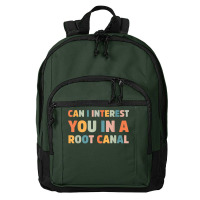 Can I Interest You In A Root Canal Funny T Shirt Basic Backpack | Artistshot