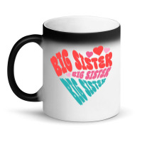 Big Sister, Best Big Sister Ever Magic Mug | Artistshot