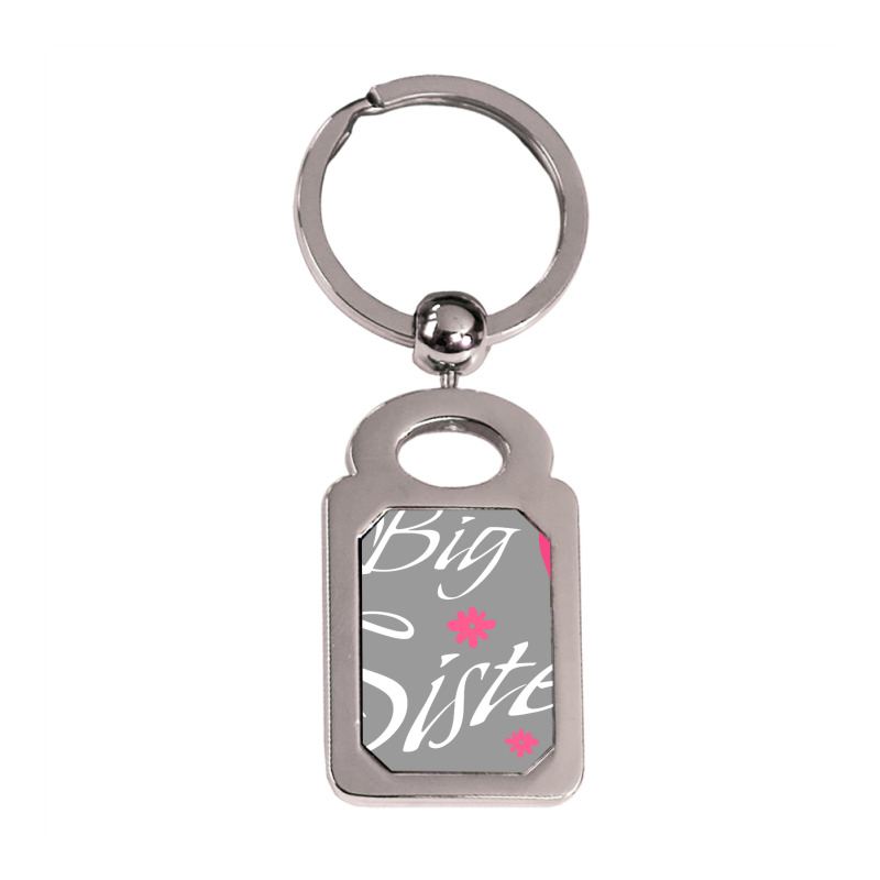 Big Sister, Best Big Sister Ever Silver Rectangle Keychain | Artistshot