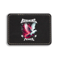 Burning Peage Rectangle  Leatherette Patch | Artistshot