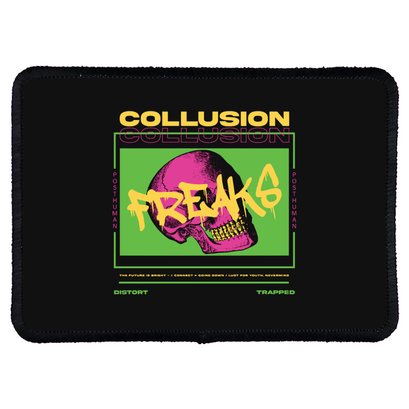 Collusion Freaks Rectangle Patch | Artistshot