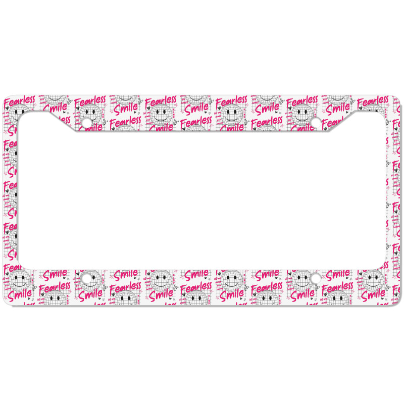 Fearless Smile License Plate Frame | Artistshot