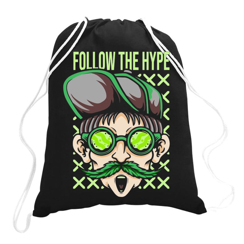 Follow The Hype Drawstring Bags | Artistshot