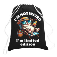 I'm Not Weird I'm Limited Edition Drawstring Bags | Artistshot