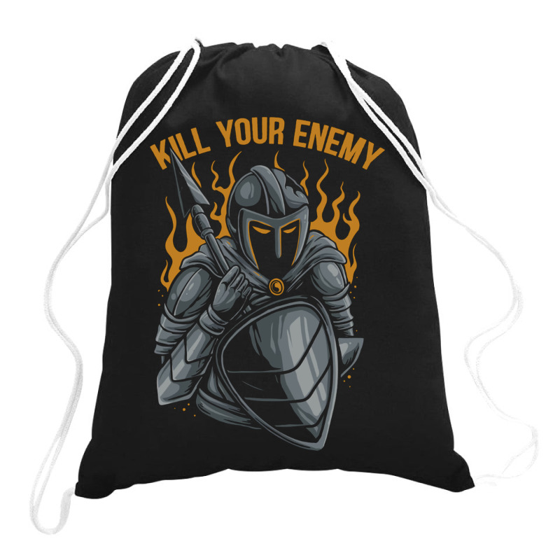 Kill Your Enemy Drawstring Bags | Artistshot