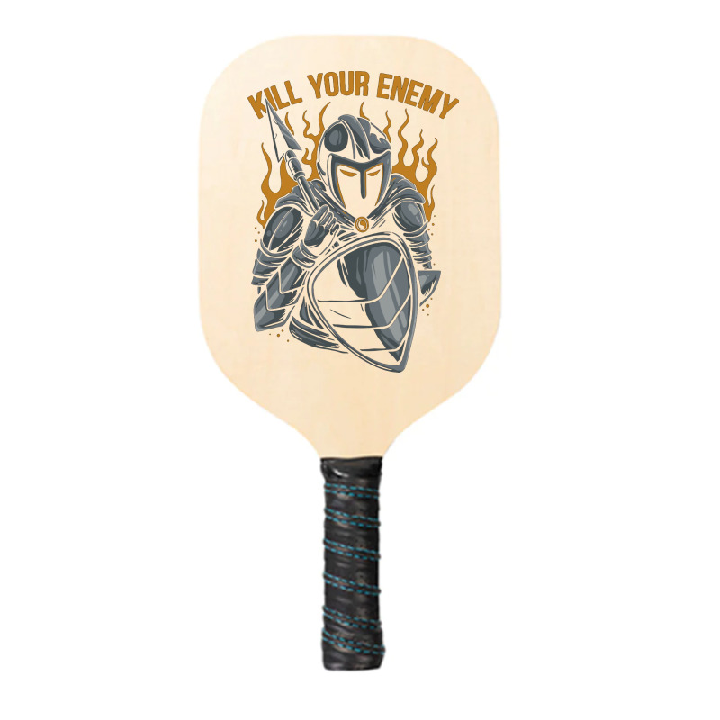 Kill Your Enemy Pickleball Paddle | Artistshot