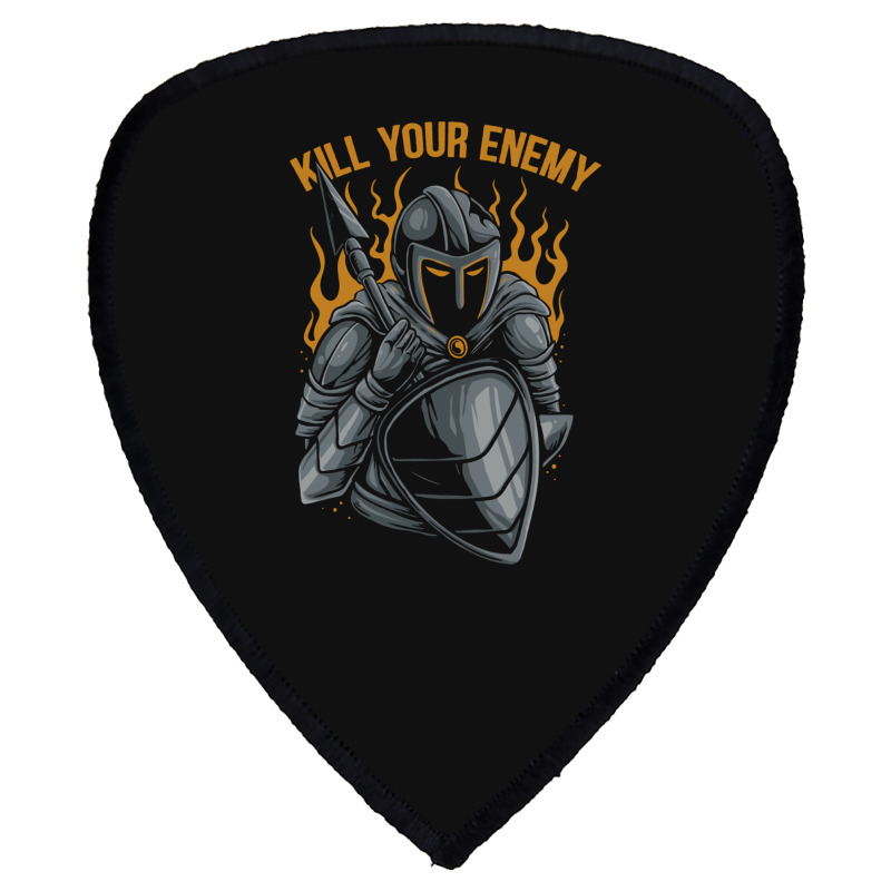 Kill Your Enemy Shield S Patch | Artistshot