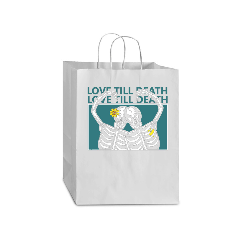 Love Till Death Mart Paper Bag -13 X 7 X 17 | Artistshot