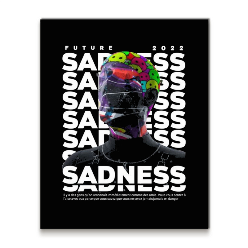 Sadness Metal Print Vertical | Artistshot