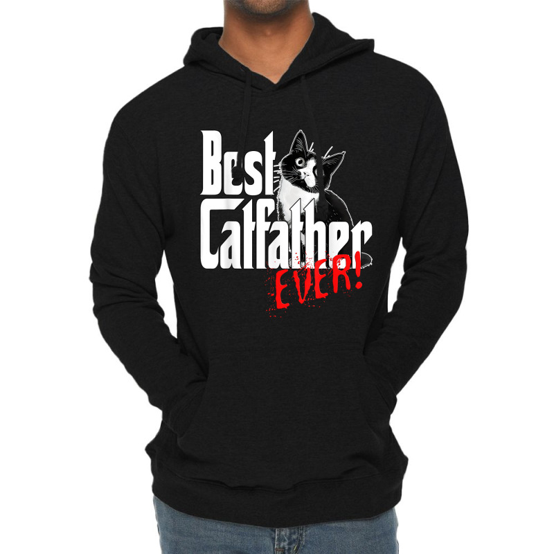 The Best Catfather Ever Design Lightweight Hoodie | Artistshot