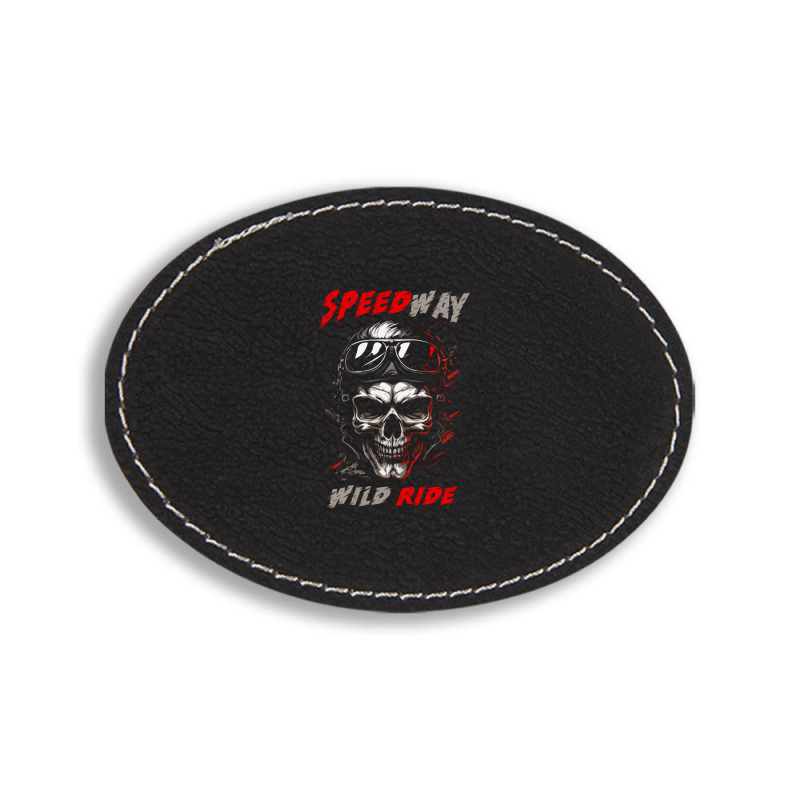 Speed Way Wild Ride Oval Leatherette Patch | Artistshot