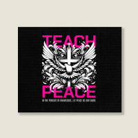 Teach Peace Landscape Canvas Print | Artistshot