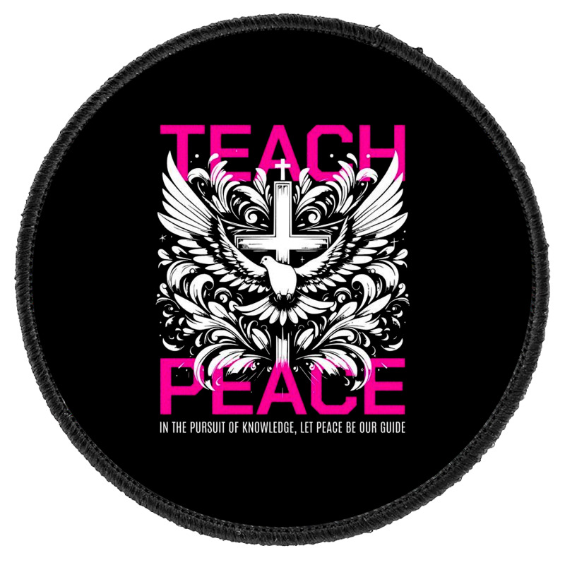 Teach Peace Round Patch | Artistshot