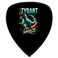 The Tyrant Shield S Patch | Artistshot