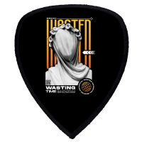 Wasting Time Shield S Patch | Artistshot