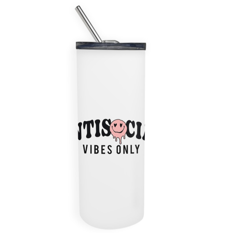 Antisocial Vibes Only Skinny Tumbler | Artistshot