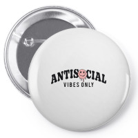 Antisocial Vibes Only Pin-back Button | Artistshot