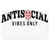 Antisocial Vibes Only Atv License Plate | Artistshot