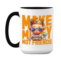 Baby King Make Money 15 Oz Coffee Mug | Artistshot