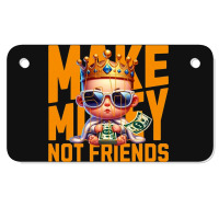 Baby King Make Money Motorcycle License Plate | Artistshot