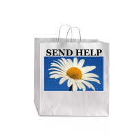 Send Help Jumbo Paper Bag - 18 X 7 X 18 3/4 | Artistshot