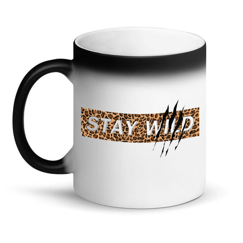 Stay Wild Magic Mug | Artistshot