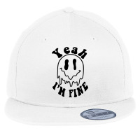 Yeah I'm Fine Flat Bill Snapback Cap | Artistshot