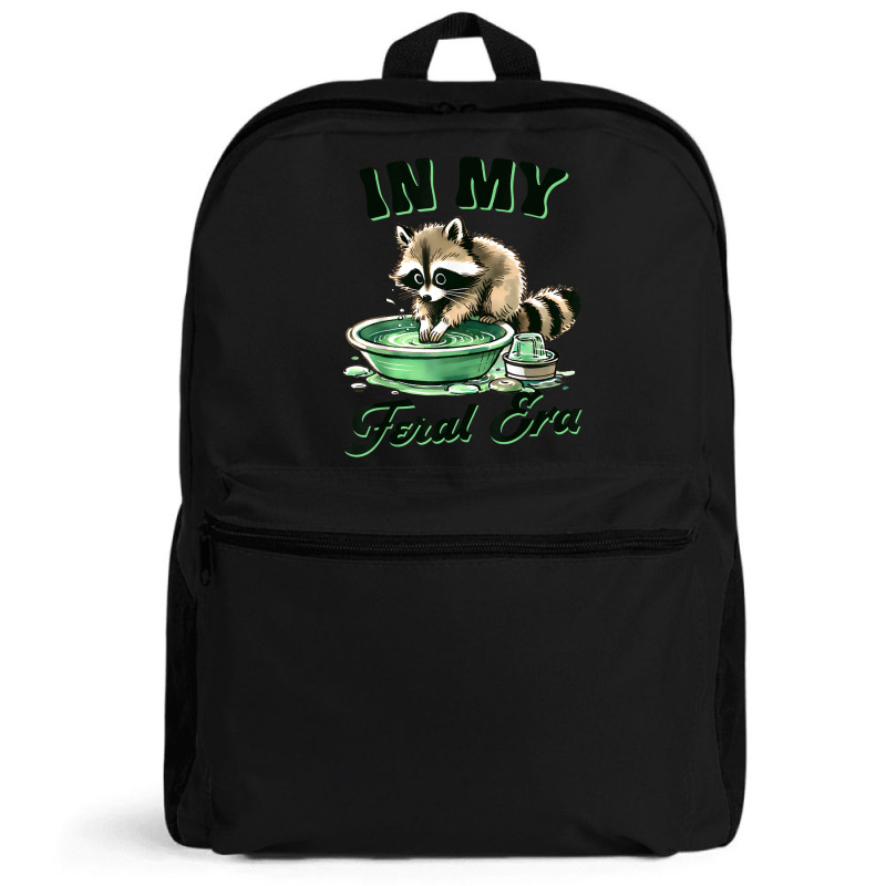 Funny Raccoon Saying In My Feral Era Backpack | Artistshot