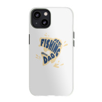 Quotes Dad Best Fishing Iphone 13 Case | Artistshot