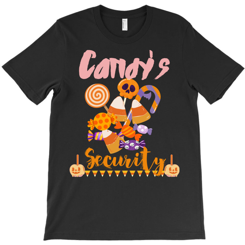 Candy's Security Funny Halloween T-shirt | Artistshot