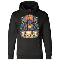 Sunrise Man Champion Hoodie | Artistshot